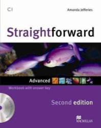 Straightforward Advanced: Workbook & Audio CD with Key, 2nd Editio Straightforward Advanced: Workbook & Audio CD with Key, 2nd Editio