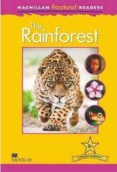 Macmillan Factual Readers 5+ Rainforest Macmillan Factual Readers 5+ Rainforest