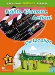 Macmillan Children's Readers 4: Lights, Camera, Action! Macmillan Children's Readers 4: Lights, Camera, Action!