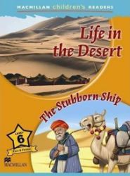 Macmillan Children's Readers 6: Life in the Desert
