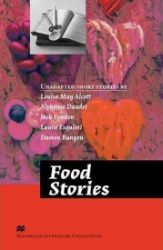 Macmillan Literature Collections (Advanced): Food Stories - kolektiv autorů - Odborná angličtina Macmillan Literature Collections (Advanced): Food Stories