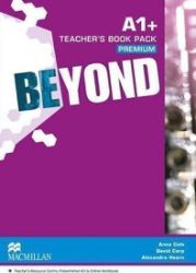 Beyond A1+: Teacher's Book Premium Pack Beyond A1+: Teacher's Book Premium Pack