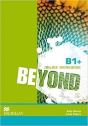 Beyond B1+: Online Workbook Beyond B1+: Online Workbook