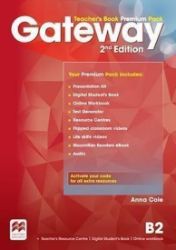 Gateway B2: Teacher's Book Premium Pack, 2nd Edition Gateway B2: Teacher's Book Premium Pack, 2nd Edition