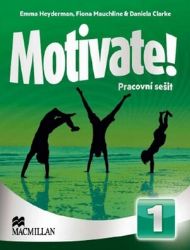 Motivate! 1: Workbook Pack CZECH Motivate! 1: Workbook Pack CZECH