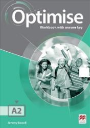 Optimise A2: Workbook with key - Jeremy Bowell - Odborná angličtina Optimise A2: Workbook with key
