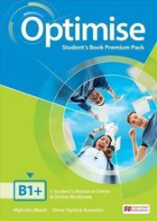 Optimise B1+: Student's Book Premium Pack Optimise B1+: Student's Book Premium Pack