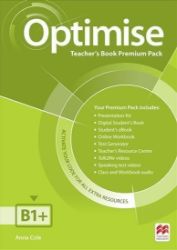 Optimise B1+: Teacher's Book Premium Pack Optimise B1+: Teacher's Book Premium Pack