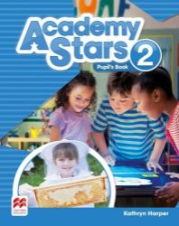 Academy Stars 2: Pupil s Book Pack Academy Stars 2: Pupil s Book Pack