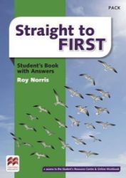 Straight to First: Student's Book Pack with Key Straight to First: Student's Book Pack with Key