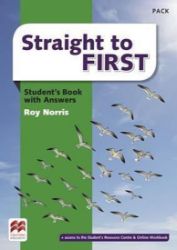 Straight to First: Student's Book Pack with Key Straight to First: Student's Book Pack with Key