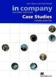 In Company all levels 2nd Ed.: Case Studies In Company all levels 2nd Ed.: Case Studies