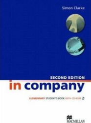 In Company Elementary 2nd Ed.: Student's Book + CD-ROM Pack In Company Elementary 2nd Ed.: Student's Book + CD-ROM Pack