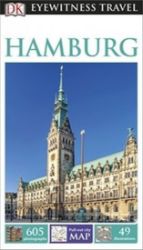 Hamburg - DK Eyewitness Travel Guide Hamburg - DK Eyewitness Travel Guide