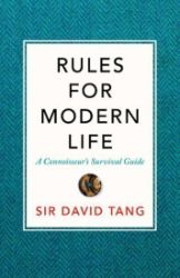 Rules For Modern Life Rules For Modern Life