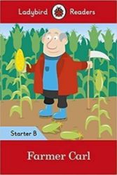 Farmer Carl- Ladybird Readers Farmer Carl- Ladybird Readers