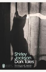 Dark Tales - Shirley Jackson - Klasická literatura v angličtině Dark Tales