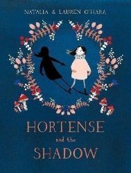 Hortense and the Shadow Hortense and the Shadow