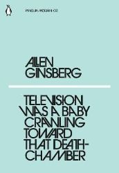 Television Was a Baby Crawling Toward That Deathchamber - Klasická literatura v angličtině Television Was a Baby Crawling Toward That Deathchamber