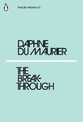 The Breakthrough - Daphne du Maurier - Klasická literatura v angličtině The Breakthrough