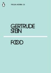 Food - Gertrude Stein - Poezie v angličtině Food
