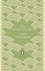 The Great Gatsby - Francis Scott Fitzgerald - The Penguin English Library The Great Gatsby