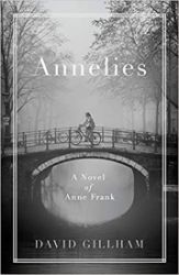 Annelies : A Novel of Anne Frank Annelies : A Novel of Anne Frank