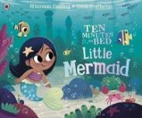 Ten Minutes to Bed: Little Mermaid Ten Minutes to Bed: Little Mermaid