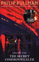 The Secret Commonwealth: The Book of Dust Volume Two