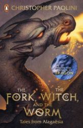 The Fork, the Witch, and the Worm: Tales from Alagaësia (Volume 1: Eragon) The Fork, the Witch, and the Worm: Tales from Alagaësia (Volume 1: Eragon)