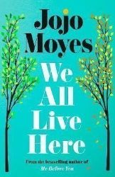 We All Live Here