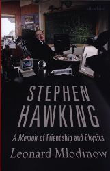 Stephen Hawking : A Memoir of Friendship and Physics - Leonard Mlodinow - Biografie a autobiografie v angličtině Stephen Hawking : A Memoir of Friendship and Physics