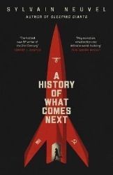 A History of What Comes Next A History of What Comes Next
