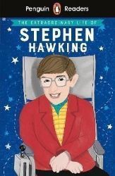Penguin Readers Level 3: The Extraordinary Life of Stephen Hawking (ELT Graded Reader) - Čtení v angličtině Penguin Readers Level 3: The Extraordinary Life of Stephen Hawking (ELT Graded Reader)