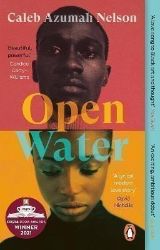 Open Water - Caleb Azumah Nelson - Současná beletrie v angličtině Open Water
