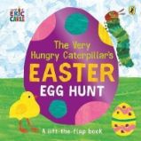 The Very Hungry Caterpillar's Easter Egg Hunt The Very Hungry Caterpillar's Easter Egg Hunt
