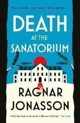 Death at the Sanatorium Death at the Sanatorium