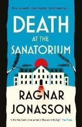Death at the Sanatorium Death at the Sanatorium