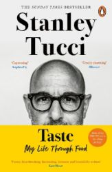 Taste : My Life Through Food - Stanley Tucci - Biografie a autobiografie v angličtině Taste : My Life Through Food