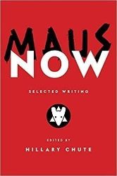 Maus Now : Selected Writing Maus Now : Selected Writing