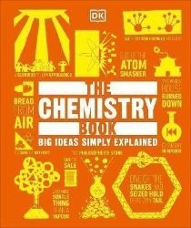 Chemistry Book : Big Ideas Simply Explained