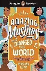 Penguin Readers Level 3: Amazing Muslims Who Changed the World (ELT Graded Reader) Penguin Readers Level 3: Amazing Muslims Who Changed the World (ELT Graded Reader)