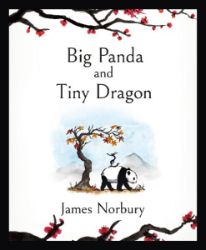 Big Panda and Tiny Dragon - James Norbury - Seberozvojové knihy v agličtině Big Panda and Tiny Dragon