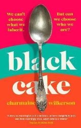 Black Cake - Charmaine Wilkerson - Historické romány v angličtině Black Cake
