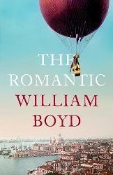 The Romantic - William Boyd - Historické romány v angličtině The Romantic