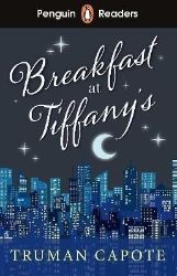 Penguin Readers Level 4: Breakfast at Tiffany´s (ELT Graded Reader)