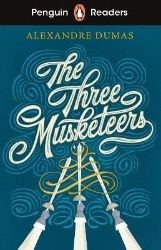 Penguin Readers Level 5: The Three Musketeers (ELT Graded Reader) Penguin Readers Level 5: The Three Musketeers (ELT Graded Reader)