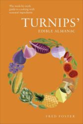 Turnips' Edible Almanac Turnips' Edible Almanac