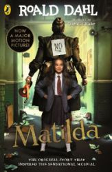 Matilda : Film Tie-in - Roald Dahl - Dětská cizojazyčná literatura Matilda : Film Tie-in