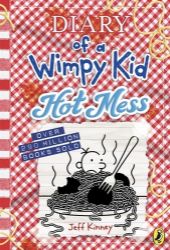 Diary of a Wimpy Kid 19: Hot Mess Diary of a Wimpy Kid 19: Hot Mess